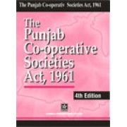 Punjab Co-operative Societies Act, 1961 (5th Edition)