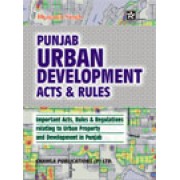 Punjab Urban Development Act & Rules by Bhagatjit Singh, Advocate